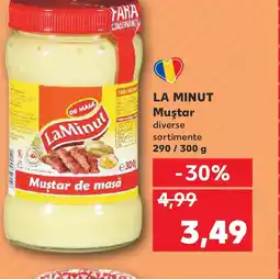 Kaufland LA MINUT Muştar Ofertă
