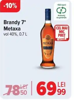 Carrefour Brandy 7* METAXA Ofertă