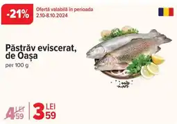 Carrefour Păstrǎv eviscerat, de Oaşa Ofertă