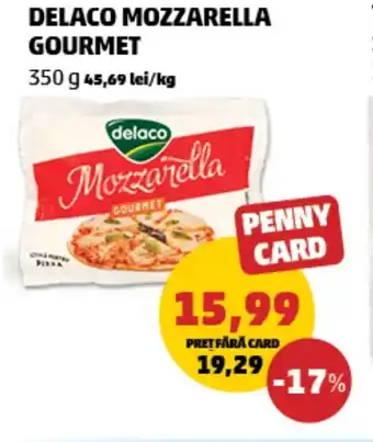 Penny DELACO Mozzarella Gourmet Ofertă