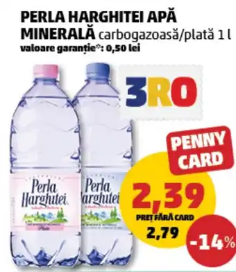 Penny PERLA HARGHITEI Apă Minerală Ofertă