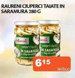 Unicarm RAURENI Ciuperci Taiate in Saramura Ofertă