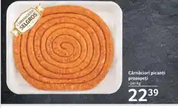 Selgros Cârnǎciori picanți proaspeți Ofertă