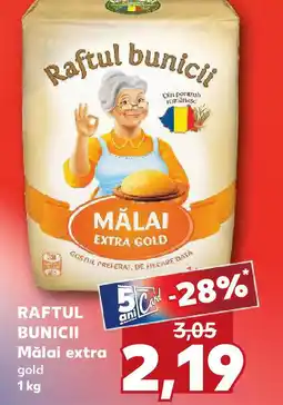 Kaufland RAFTUL BUNICII Mǎlai extra Ofertă