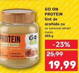 Kaufland GO ON PROTEIN Unt de arahide cu Ofertă