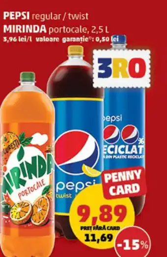 Penny PEPSI regular/twist MIRINDA portocale Ofertă