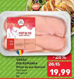 Kaufland VREAU DIN ROMÂNIA Piept de pui dezosat Ofertă
