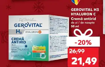 Kaufland GEROVITAL H3 HYALURON C Cremă antirid Ofertă