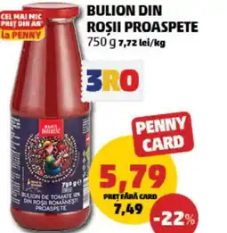Penny Bulion din roşii proaspete Ofertă