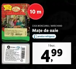 Lidl CASA MONCEANU / MARCHAND Mațe de oaie Ofertă