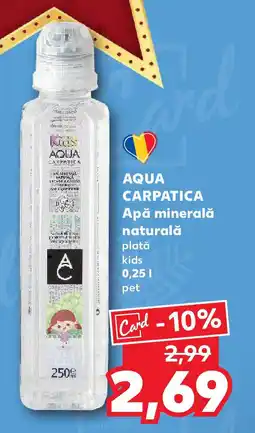 Kaufland AQUA CARPATICA Apă minerală naturală Ofertă