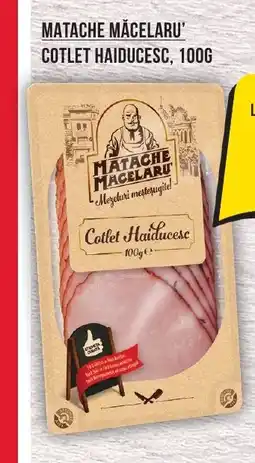 MATACHE MĂCELARU Cotlet haiducesc