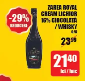 Auchan Zarea royal cream lichior 16% ciocolată /whisky Ofertă