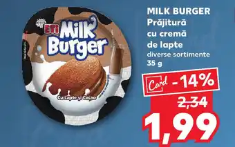 Kaufland MILK BURGER Prăjitură cu cremă de lapte Ofertă