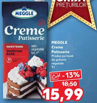 Kaufland MEGGLE Creme Patisserie Ofertă