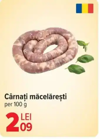 Carrefour Cârnaţi măcelăreşti Ofertă