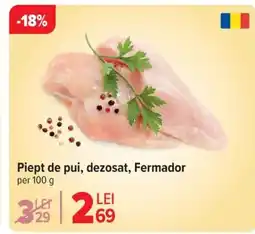 Carrefour Piept de pui, dezosat, Fermador Ofertă