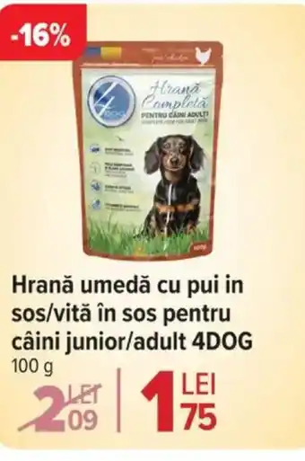 Carrefour Hrană umedă cu pui in sos/vită în sos pentru câini junior/adult 4DOG Ofertă