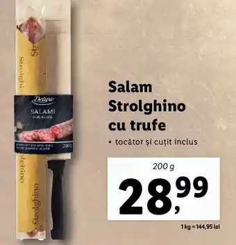 Lidl Salam Strolghino cu trufe Ofertă