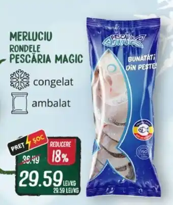 Diana Supermarket Merluciu Rondele PESCĂRIA MAGIC Ofertă