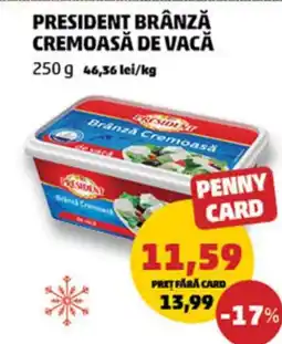 Penny PRESIDENT Brânză cremoasă de vacă Ofertă
