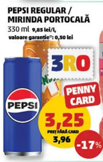 Penny PEPSI Regular/ MIRINDA portocală Ofertă