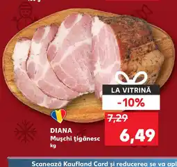 Kaufland DIANA Muşchi ţigănesc Ofertă