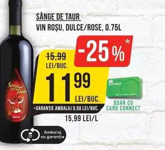 Mega Image SÂNGE DE TAUR Vin roşu, dulce/rose Ofertă