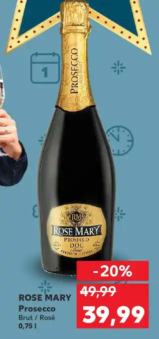 Kaufland ROSE MARY Prosecco Ofertă