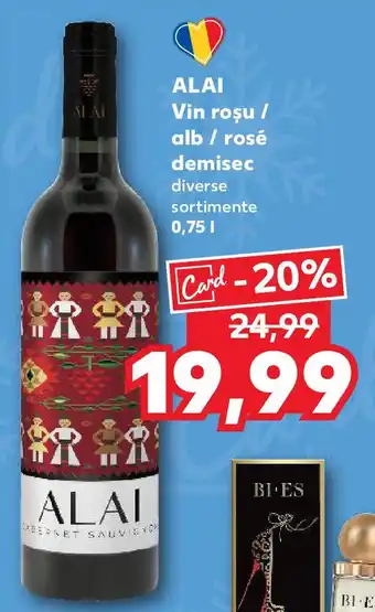 Kaufland ALAI Vin rosu / alb / rosé demisec Ofertă