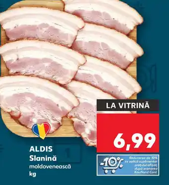 Kaufland ALDIS Slanină moldovenească Ofertă