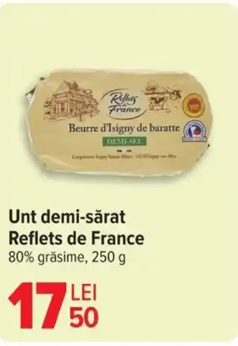 Carrefour Unt demi-sărat Reflets de France Ofertă