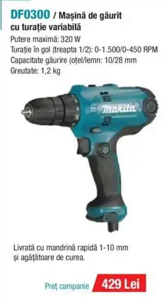 Makita MAKITA DF0300 / Maşină de găurit cu turație variabilă Ofertă