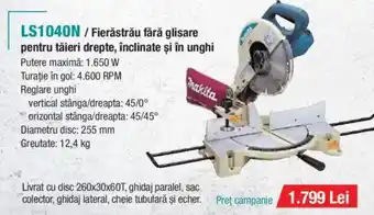 Makita MAKITA LS1040N / Fierăstrău fără glisare pentru tăieri drepte, înclinate și în unghi Ofertă