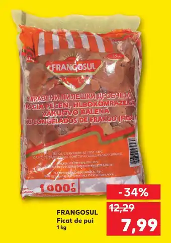 Kaufland FRANGOSUL Ficat de pui Ofertă