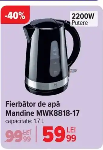 Carrefour Fierbător de apă Mandine MWK8818-17 Ofertă