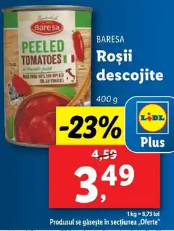 Lidl BARESA Roşii descojite Ofertă