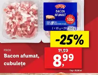 Lidl PIKOK Bacon afumat, cubuleţe Ofertă