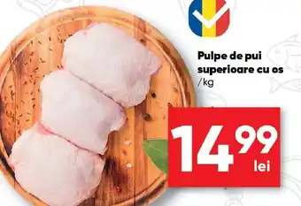 PROFI Pulpe de pui superioare cu os Ofertă