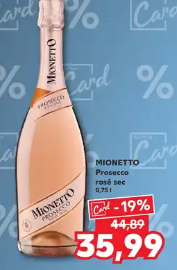 Kaufland MIONETTO Prosecco rosé sec Ofertă