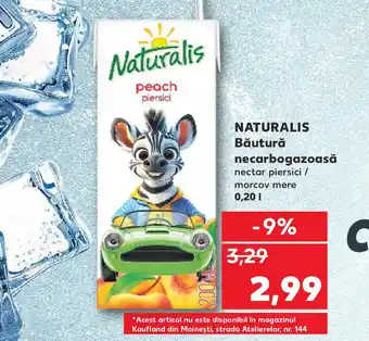 Kaufland NATURALIS Băutură necarbogazoasă Ofertă