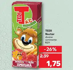 Kaufland TEDI Nectar Ofertă