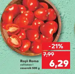 Kaufland Roşii Roma Ofertă