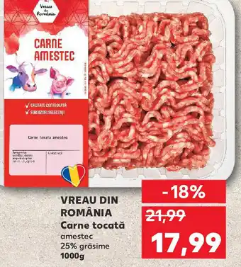 Kaufland VREAU DIN ROMÂNIA Carne tocată Ofertă