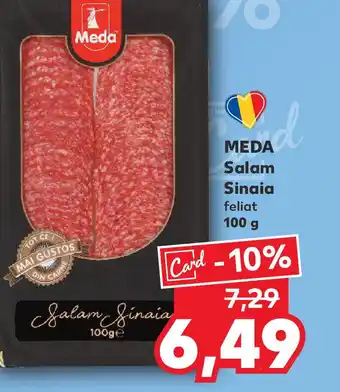 Kaufland MEDA Salam Sinaia feliat Ofertă