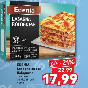 Kaufland EDENIA Lasagna cu sos Bolognese Ofertă