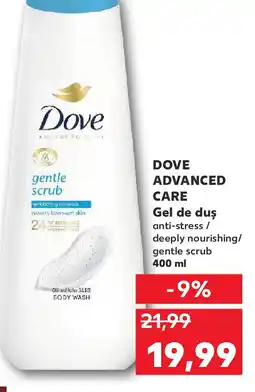 Kaufland DOVE Advanced care Gel de duş Ofertă