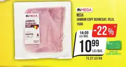 Mega Image MEGA Jambon copt degresat, felii, Ofertă