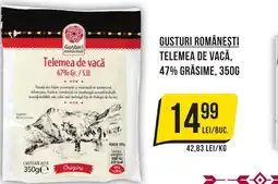 Mega Image GUSTURI ROMÂNEŞTI Telemea de vacă, 47% grasime Ofertă