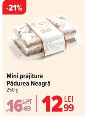 Carrefour Mini prăjitură Pădurea Neagră Ofertă